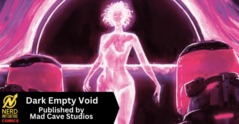 Dark Empty Void #1 – The Mystery of the Dark